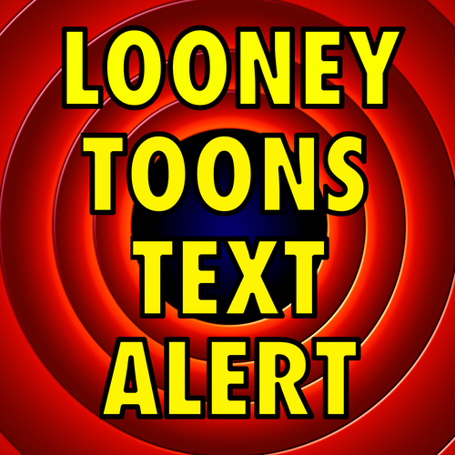 Looney Toones Text Alert Cover Art Blurred Background