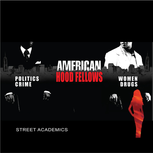 American Hoodfellows (Street Academics) Cover Art Blurred Background