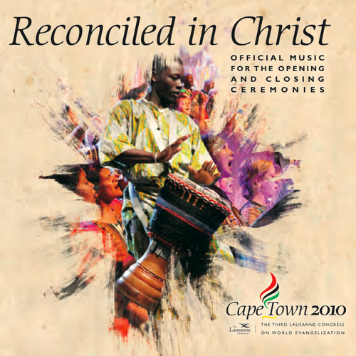 Reconciled in Christ: Cape Town 2010 Cover Art Blurred Background