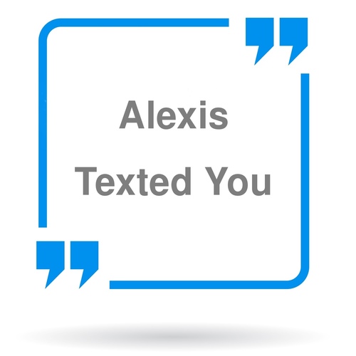 Alexis Texted You (Female Voice) Cover Art Blurred Background