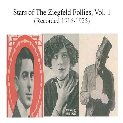 Stars of the Ziegfeld Follies, Vol. 1 (Recorded 1916-1925) Cover Art Blurred Background