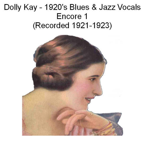 1920's Blues & Jazz Vocals (Encore 1) [Recorded 1921-1923] Cover Art Blurred Background