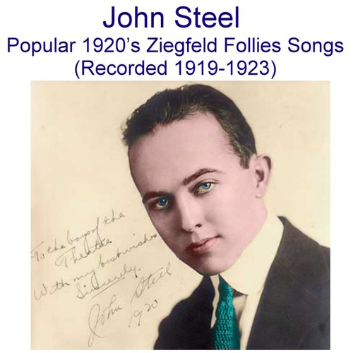John Steel Popular 1920's Ziegfeld Follies Songs (Recorded 1919-1923) Cover Art Blurred Background