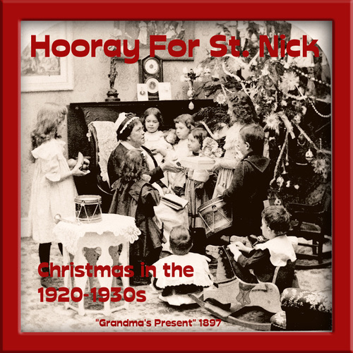 Hooray for St. Nick (Christmas in the 1920-1930s) Cover Art Blurred Background