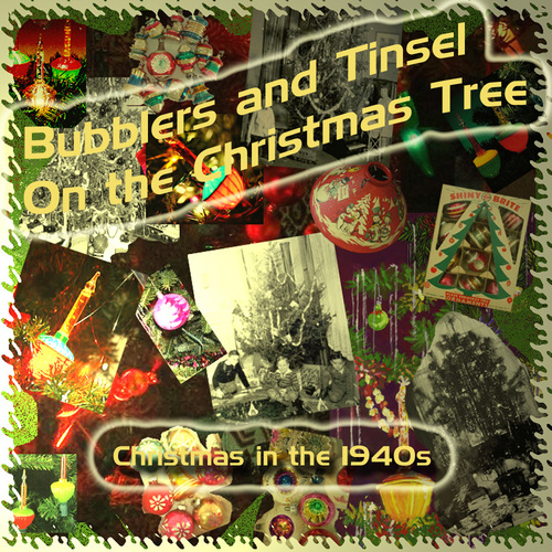 Bubblers and Tinsel on the Christmas Tree (Christmas in the 1940s) Cover Art Blurred Background