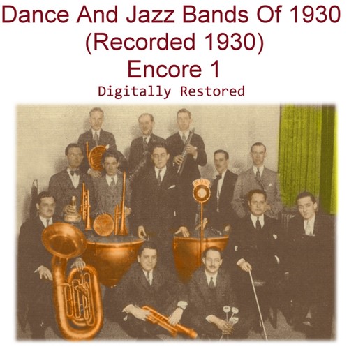 Dance and Jazz Bands of 1930 (Recorded 1930) [Encore 1] Cover Art Blurred Background