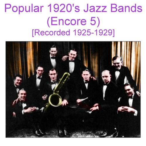 Popular 1920's Jazz Bands (Encore 5) [Recorded 1925-1929] Cover Art Blurred Background