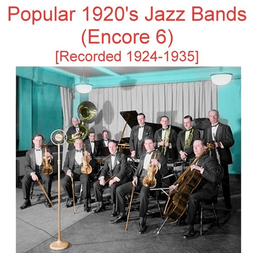 Popular 1920's Jazz Bands (Encore 6) [Recorded 1924-1935] Cover Art Blurred Background