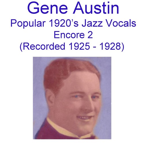 Popular 1920's Jazz Vocals (Encore 2) [Recorded 1925-1928] Cover Art Blurred Background
