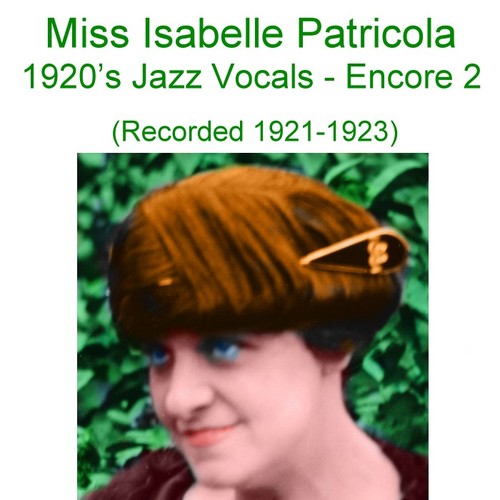 1920's Jazz Vocals (Encore 2) [Recorded 1921-1923] Cover Art Blurred Background