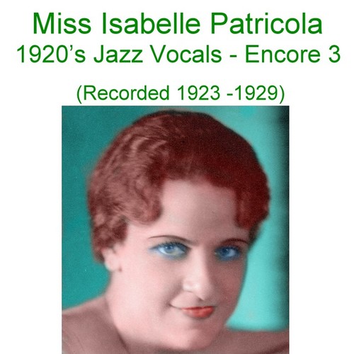 1920's Jazz Vocals (Encore 3) [Recorded 1923-1929] Cover Art Blurred Background