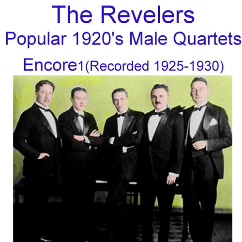 1920's Male Quartets (Encore 1) [Recorded 1925 -1930] Cover Art Blurred Background