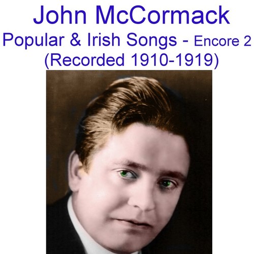 Popular and Irish Songs (Encore 2) [Recorded 1910-1919] Cover Art Blurred Background
