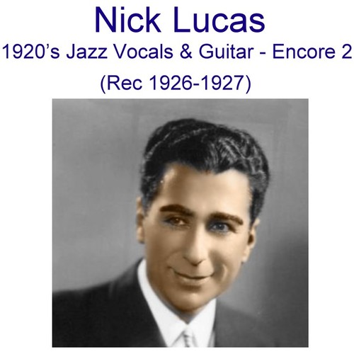 1920's Jazz Vocals & Guitar (Encore 2) [Recorded 1926-1927] Cover Art Blurred Background