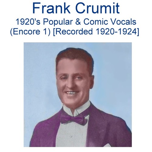 1920's Popular & Comic Vocals (Encore 1) [Recorded 1920-1924] Cover Art Blurred Background