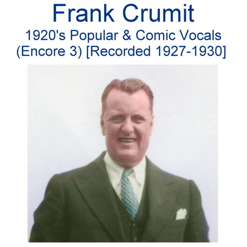 1920's Popular & Comic Vocals (Encore 3) [Recorded 1927-1930] Cover Art Blurred Background
