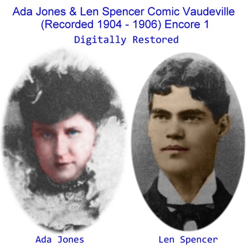 Ada Jones & Len Spencer Comic Vaudeville (Encore 1) [Recorded 1904 - 1906] Cover Art Blurred Background