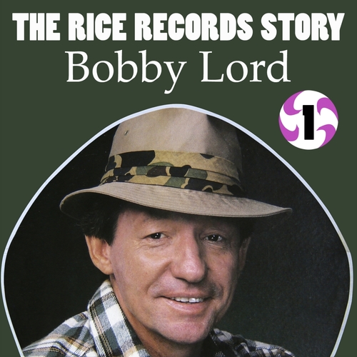 The Rice Records Story: Bobby Lord, Vol. 1 Cover Art Blurred Background