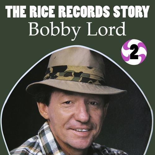 The Rice Records Story: Bobby Lord, Vol. 2 Cover Art Blurred Background