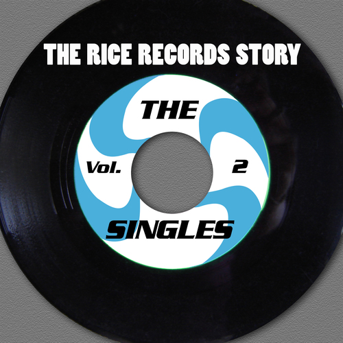 The Rice Records Story: The Singles, Vol. 2 Cover Art Blurred Background