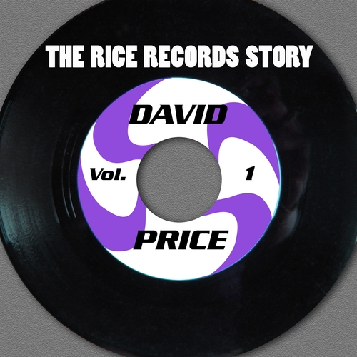 The Rice Records Story: David Price, Vol. 1 Cover Art Blurred Background