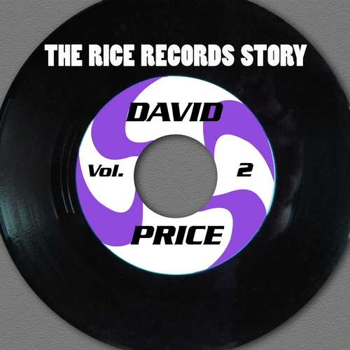 The Rice Records Story: David Price, Vol. 2 Cover Art Blurred Background