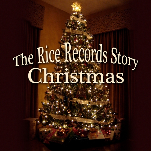 The Rice Records Story: Christmas (Expanded Edition) Cover Art Blurred Background