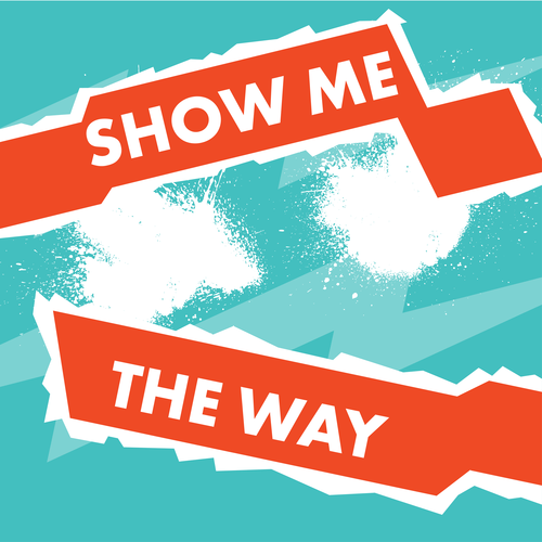Show Me the Way Cover Art Blurred Background