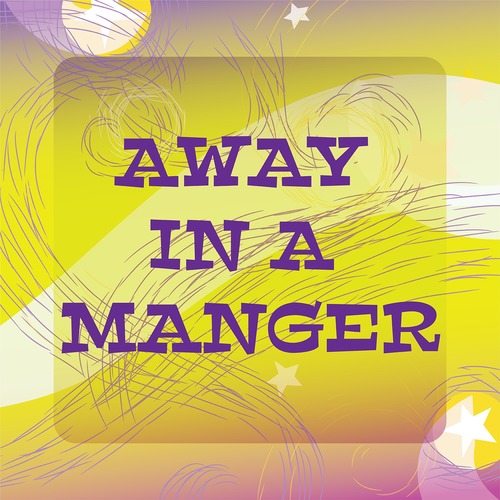 Away in a Manger Cover Art Blurred Background