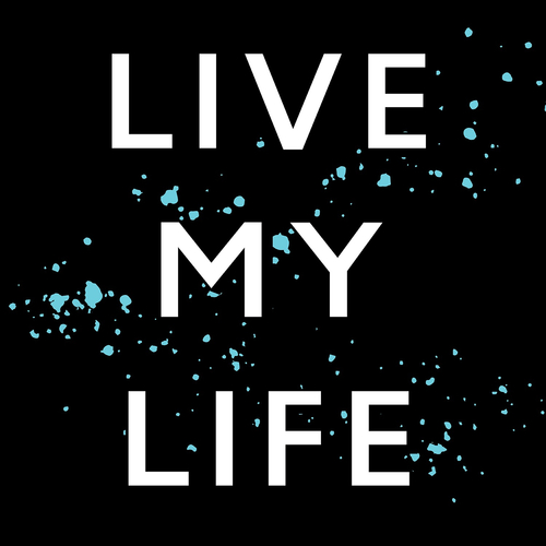 Live My Life Cover Art Blurred Background