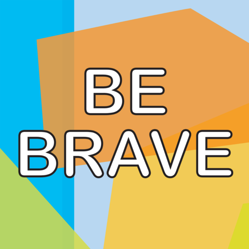 Be Brave Cover Art Blurred Background