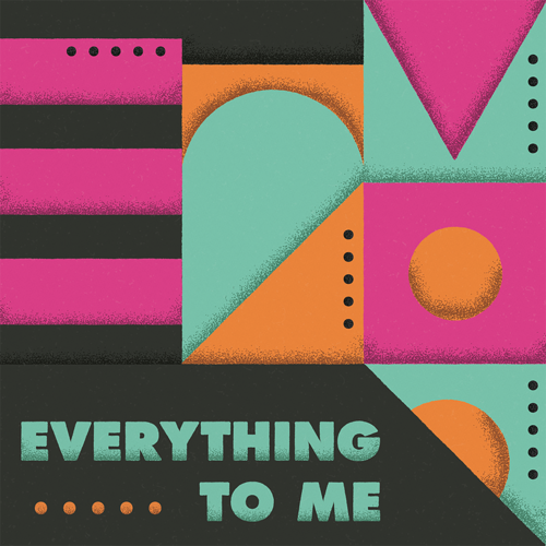 Everything to Me Cover Art Blurred Background