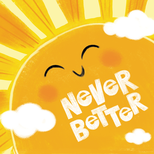 Never Better Cover Art Blurred Background