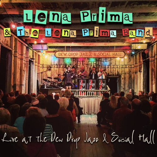 Lena Prima & The Lena Prima Band Live at the Dew Drop Jazz & Social Hall Cover Art Blurred Background