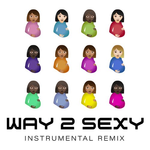 Way 2 Sexy (Instrumental Remix) [Cover] Cover Art Blurred Background