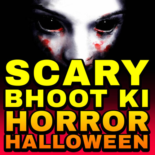 Scary Bhoot Ki Horror Halloween Cover Art Blurred Background