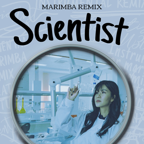 SCIENTIST (Marimba Remix) [Cover] Cover Art Blurred Background