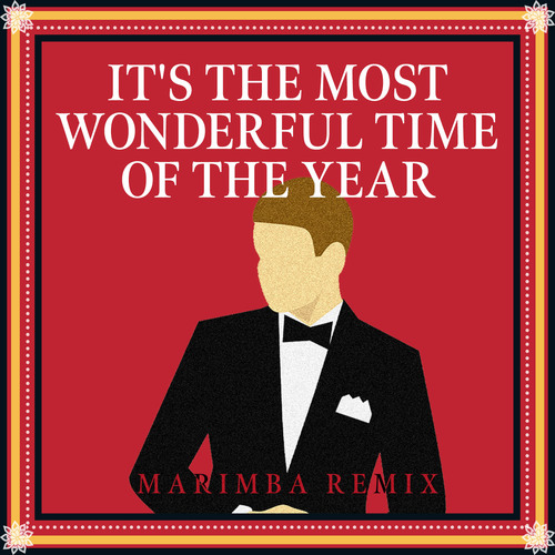 It's the Most Wonderful Time of the Year (Marimba Remix) [Christmas Cover] Cover Art Blurred Background