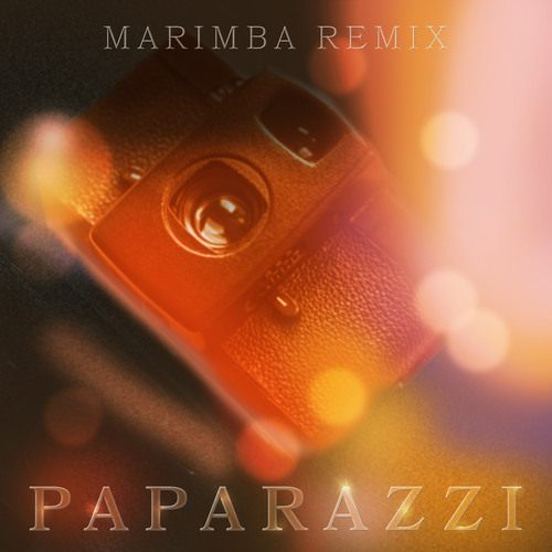 PAPARAZZI (Marimba Remix) [Cover] Cover Art Blurred Background