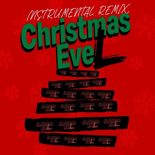 Christmas EveL (Instrumental Remix) [Cover] Cover Art Blurred Background