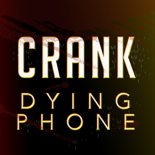 Crank Dying Phone Cover Art Blurred Background
