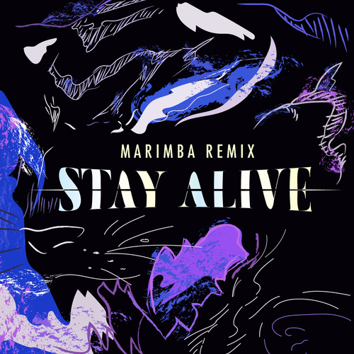 Stay Alive (Marimba Remix) [Cover] Cover Art Blurred Background
