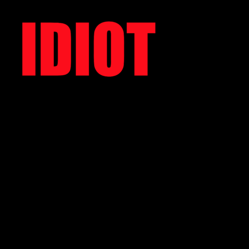 Idiot Cover Art Blurred Background