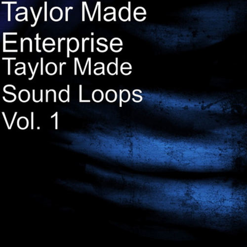 Taylor Made Sound Loops, Vol. 1 Cover Art Blurred Background