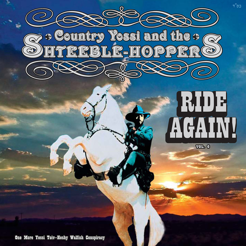 Country Yossi and the Shteeble-Hoppers, Vol. 6: Ride Again Cover Art Blurred Background