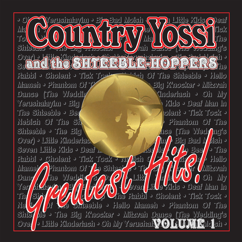 Country Yossi & The Shteeble-Hoppers: Greatest Hits, Vol. 1 Cover Art Blurred Background