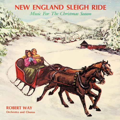 New England Sleigh Ride (Music for the Christmas Season) [Remastered 2019] Cover Art Blurred Background