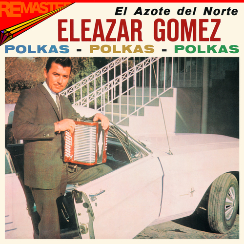 El Azote del Norte (Polkas) [Remasterizado] Cover Art Blurred Background