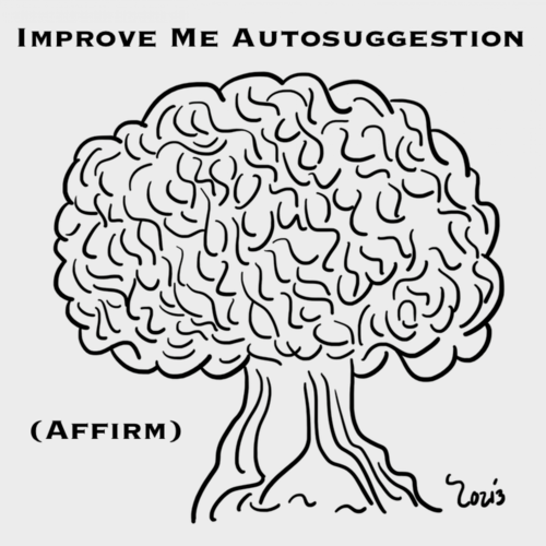 Improve Me Autosuggestion (Affirm) Cover Art Blurred Background