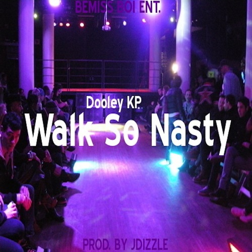 Walk so Nasty Cover Art Blurred Background